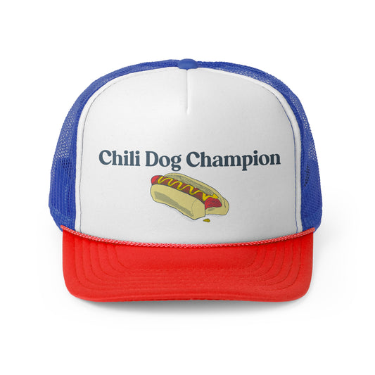 Chili Dog Champion - Trucker Cap