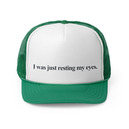 Resting My Eyes - Trucker Cap