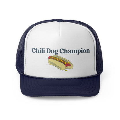 Chili Dog Champion - Trucker Cap