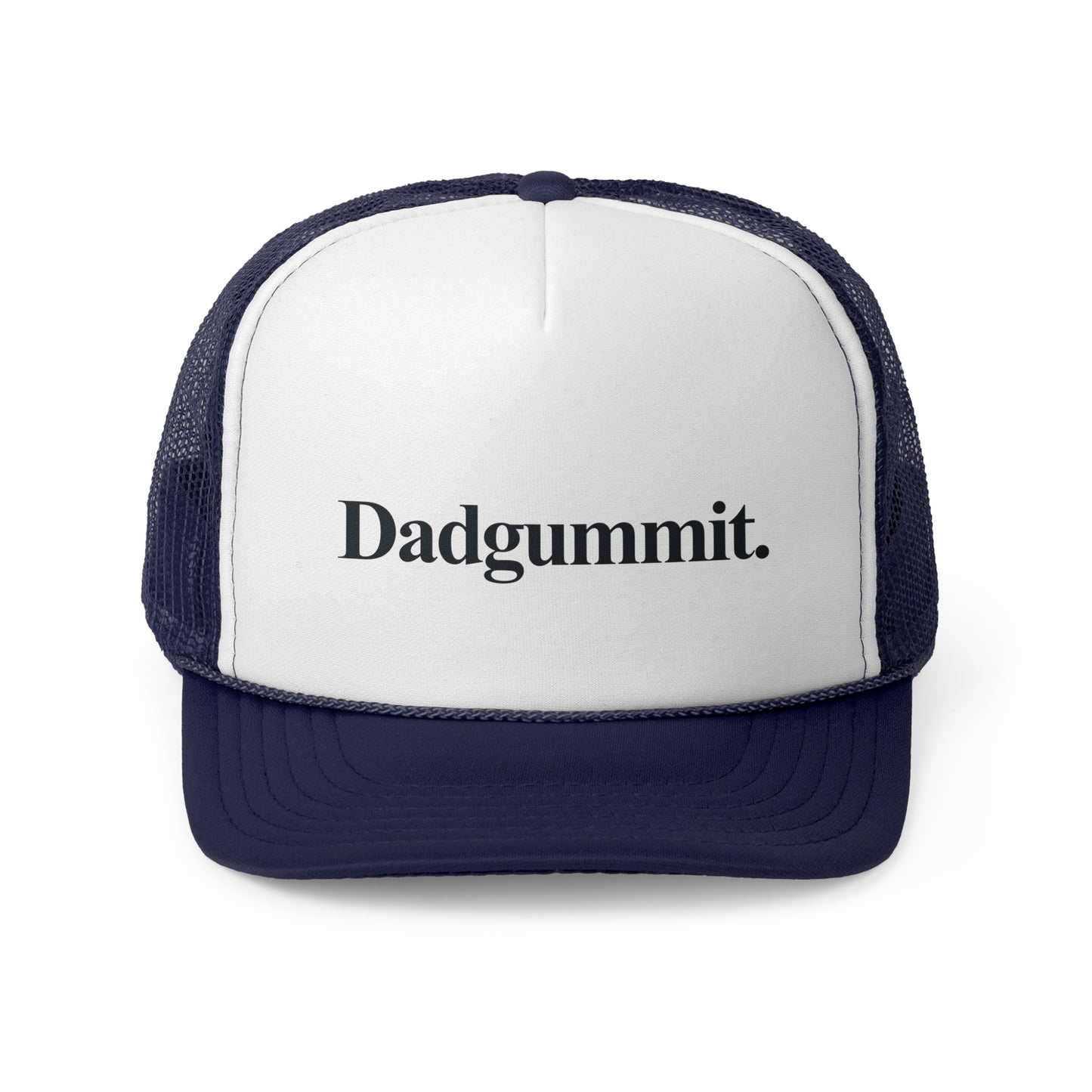 Dadgummit | Trucker Cap