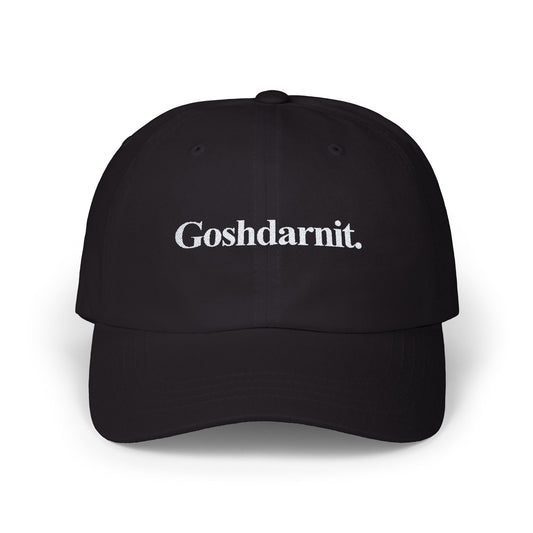 Goshdarnit. | Classic Dad Cap