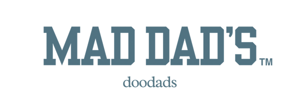 Mad Dad's doodads